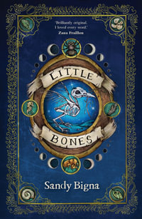 Little Bones - Sandy Bigna