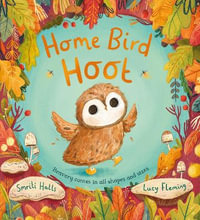 Home Bird Hoot (PB) - Smriti Halls