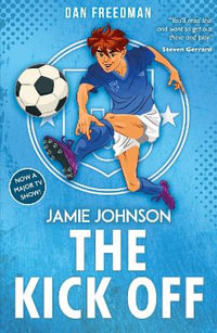 The Kick Off (2021 edition) : Jamie Johnson - Dan Freedman