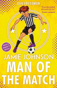 Man of the Match (2022 edition) : Jamie Johnson - Dan Freedman