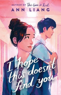 I Hope This Doesn't Find You - Ann Liang