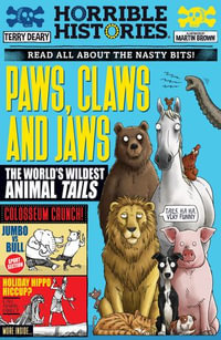 Paws, Claws and Jaws : The World's Wildest Animal Tails ebook - Terry Deary