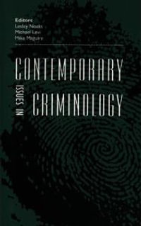 Contemporary Issues in Criminology : Cymru-Contemporary German Writers - Lesley Noaks