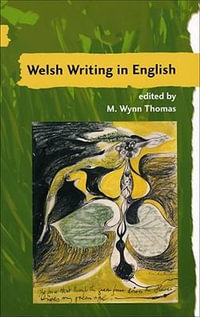 Welsh Writing in English : A Yearbook of Critical Essays - Tony Brown