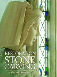 Restoration Stone Carving - Alan Micklethwaite