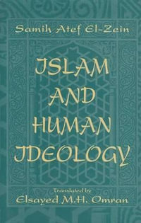 Islam & Human Ideology - Samih Atef El-Zeyn