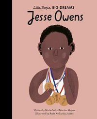 Jesse Owens : Little People, BIG DREAMS - Anna Katharina Jansen