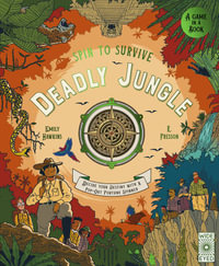 Deadly Jungle (Spin to Survive) : Decide your destiny with a pop-out fortune spinner - Emily Hawkins