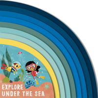 Explore Under the Sea : Volume 2 - Carly Madden