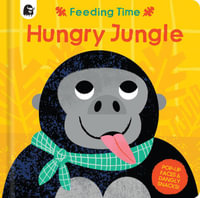 Hungry Jungle (Feeding Time) - Carly Madden