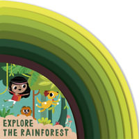 Explore the Rainforest : Adventures of Evie and Juno - Carly Madden