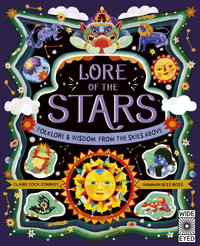 Lore of the Stars (Nature's Folklore) : Folklore and Wisdom from the Skies Above - Claire Cock-Starkey