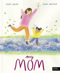 My Mom - Susan Quinn