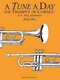 A Tune a Day for Trumpet or Cornet Book One - C. Paul Herfurth