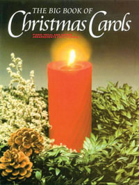 The Big Book Of Christmas Carols - Hal Leonard Corp