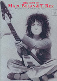 The Best Of Marc Bolan And T. Rex - Marc Bolan