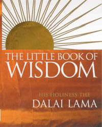 The Little Book Of Wisdom - Dalai Lama