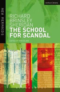 The School for Scandal : New Mermaids - Richard Brinsley Sheridan