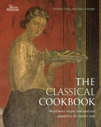 The Classical Cookbook - Andrew Dalby