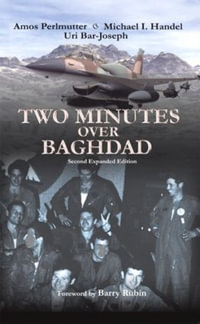 Two Minutes Over Baghdad - Uri Bar-Joseph