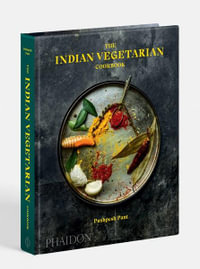 The Indian Vegetarian Cookbook - Pushpesh Pant