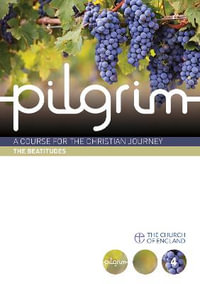 Pilgrim : Book 4 (Follow Stage) - Steven Croft