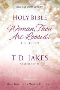 NKJV, Woman Thou Art Loosed, Paperback, Red Letter Edition - T. D. Jakes