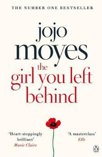 The Girl You Left Behind - Jojo Moyes