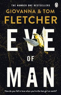 Eve of Man : Eve of Man Trilogy : Book 1 - Giovanna Fletcher