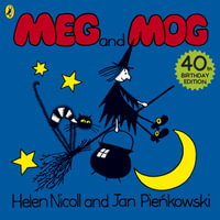 Meg and Mog : 40th Birthday Anniversary Edition - Helen Nicoll