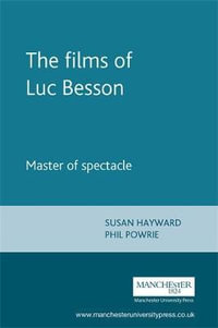 The films of Luc Besson : Master of spectacle - Susan Hayward