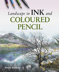 Landscape in Ink and Coloured Pencil - HELEN HANSON