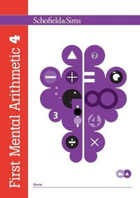 First Mental Arithmetic Book 4 : First Mental Arithmetic - Ann Montague-Smith