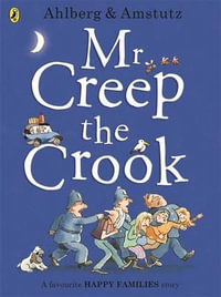 Mr Creep the Crook : Happy Families - Allan Ahlberg