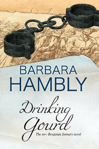 The Drinking Gourd : Benjamin January - Barbara Hambly