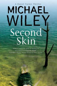 Second Skin - Large Print Edition : A Noir Mystery Series Set in Jacksonville, Florida - Michael Wiley