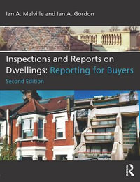 Inspections and Reports on Dwellings Series : Inspections and Reports on Dwellings S - Ian Melville