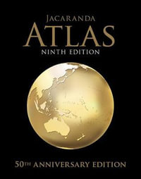 Jacaranda Atlas for the Australian Curriculum 9e (Includes MyWorld Atlas) : Jacaranda Atlas series - Jacaranda