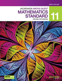 Jacaranda Maths Quest Mathematics Standard 11 : NSW Curriculum, 5th Edition, LearnOn & Print - Jacaranda