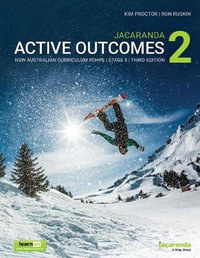 Jacaranda Active Outcomes 2 : 3rd Edition NSW AC Personal Development, Health and Physical Education Stage 5 LO & print - Ron Ruskin