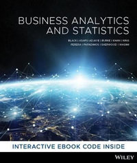 Business Analytics and Statistics 1st Edition - Ken Black