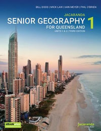 Jacaranda Senior Geography 1 for Queensland : Units 1 & 2, 3rd Edition, eBookPLUS + print - Bill Dodd