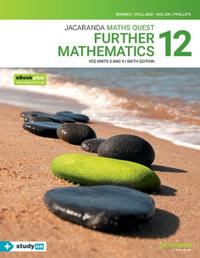 Jacaranda Maths Quest 12 Further Mathematics : VCE U3 & 4, 6th Edition eBookPLUS & Print + StudyON - Mark Barnes