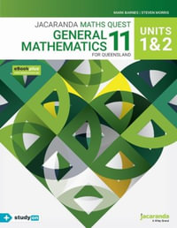 Jacaranda Maths Quest 11 General Mathematics : Units 1 & 2 for Queensland eBookPLUS & Print + StudyON General Mathematics Units 1 & 2 for QLD (Book Code) - Steven Morris