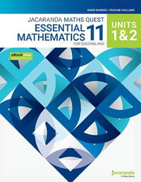 Jacaranda Maths Quest 11  Essential Mathematics : Units 1 &2 for Queensland eBookPLUS and Print - Mark Barnes