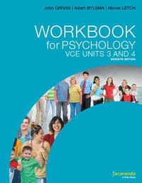 Workbook for Psychology VCE Units 3 and 4 7e : VCE Psychology series - John Grivas