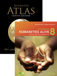 Jacaranda Humanities Alive 8 Victorian Curriculum2E learnON & Print + Jacaranda Atlas 9E eBookPLUS & Print Value Pack : Humanities Alive Series - Robert Darlington