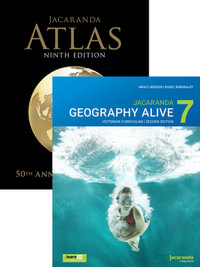 Jacaranda Geography Alive 7 Victorian Curriculum, 2e learnON & Print + Jacaranda Atlas 9e Print Value Pack : Geography Alive Victorian Curriculum series - Judy Mraz