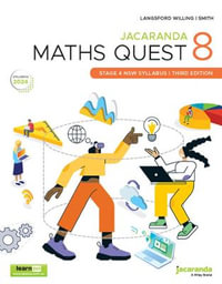 Jacaranda Maths Quest 8 Stage 4 NSW Syllabus, 3e learnON and Print : Maths Quest for New South Wales Junior Series - Beverly Langsford Willing