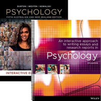 Psychology, 5th Australia and New Zealand Edition & An Interactive Approach to Writing Essays and Research Reports in Psychology, 5e Print Pack - Lorelle J. Burton